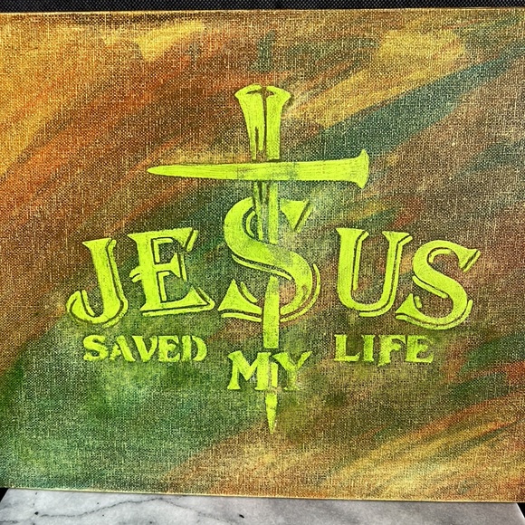 Other - Jesus Saved My Life* Acrylic Canvas Painting